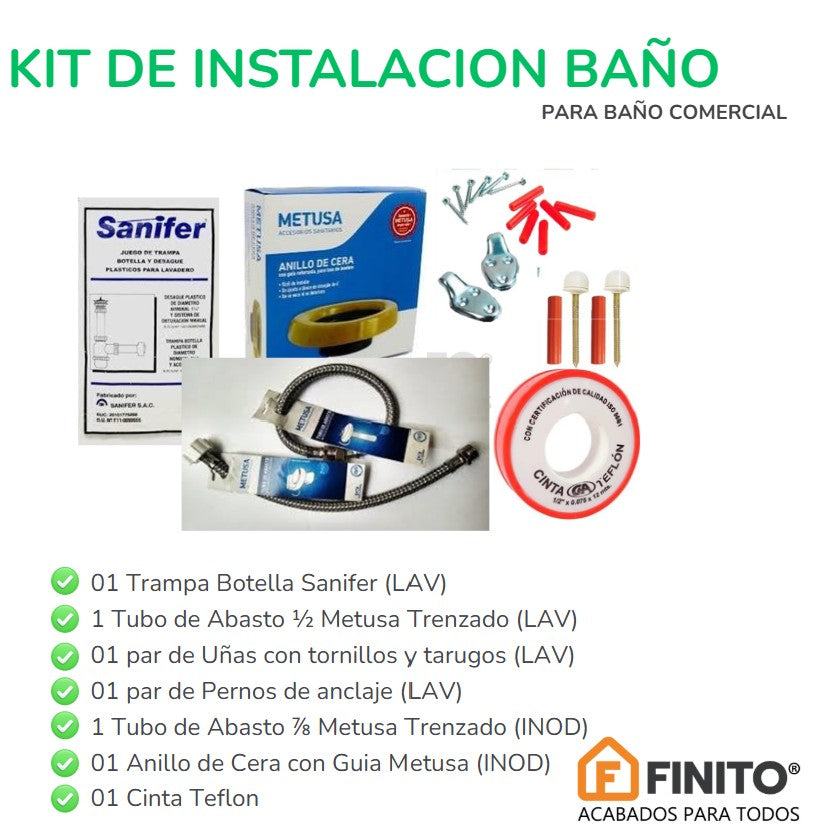 KIT DE INSTALACION BAÑO